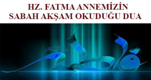 fatma-annemizin-okudugu-dua